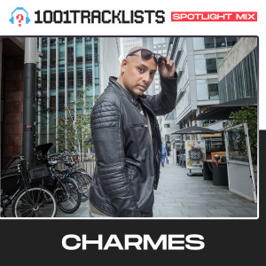Charmes - 1001Tracklists ‘222’ Spotlight Mix
