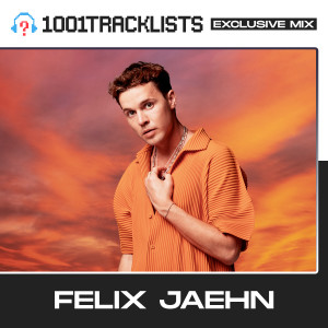 Felix Jaehn - 1001Tracklists ‘BREATHE‘ Exclusive Mix