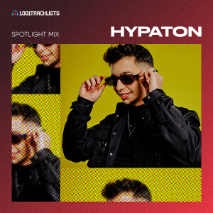 Hypaton - 1001Tracklists ‘Bang Bang’ Spotlight Mix