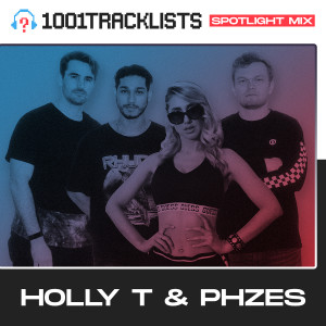 Holly T & PHZES - 1001Tracklists ‘Writing Stories’ Spotlight Mix