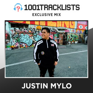 Justin Mylo - 1001Tracklists Exclusive Mix