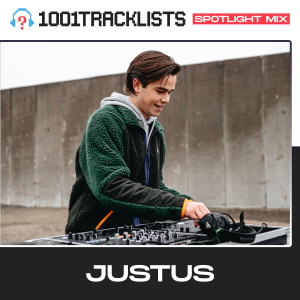 Justus - 1001Tracklists Spotlight Mix