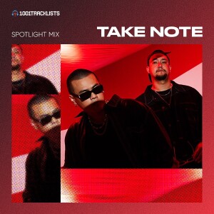 Take Note - 1001Tracklists Spotlight Mix (Live From Red Light District, Taipei, Taiwan)