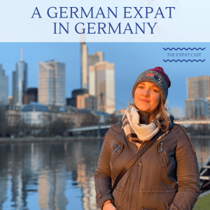 A German Expat in Germany with Martina