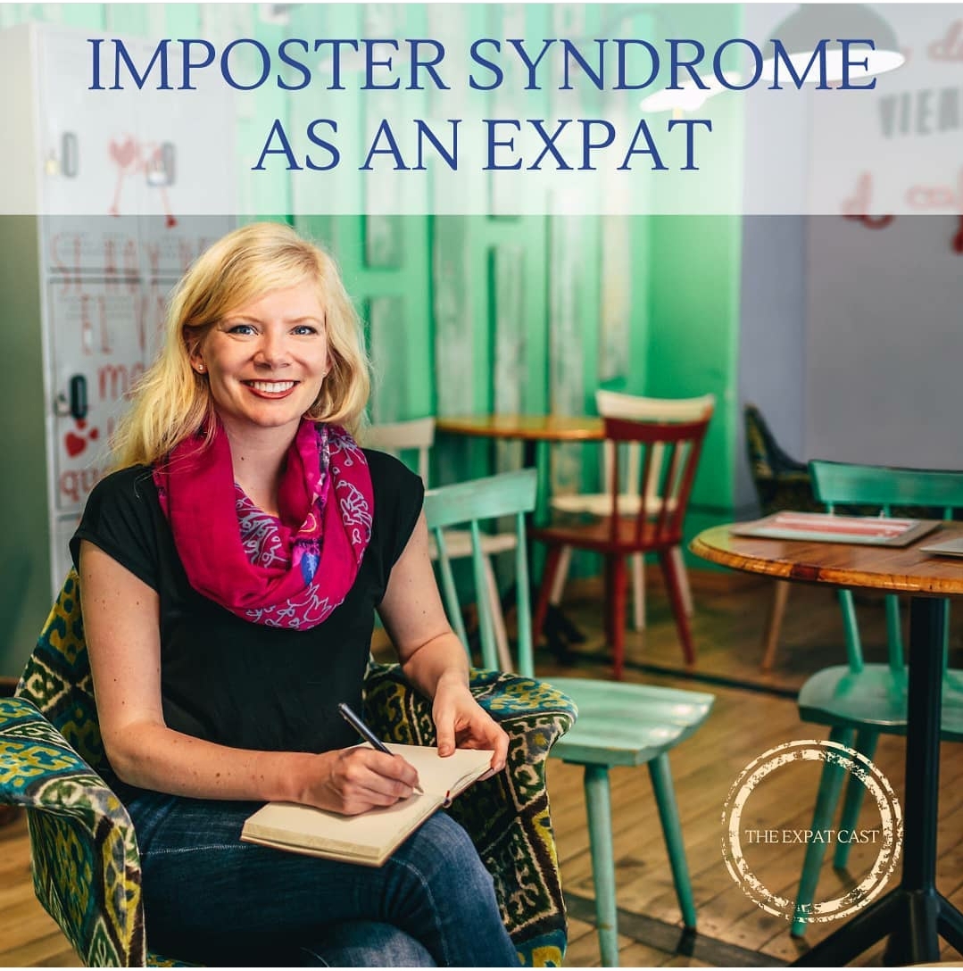 Imposter Syndrome as an Expat with Melissa