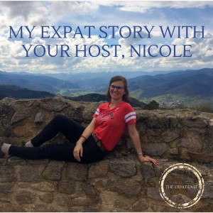 My Expat Story with Your Host, Nicole
