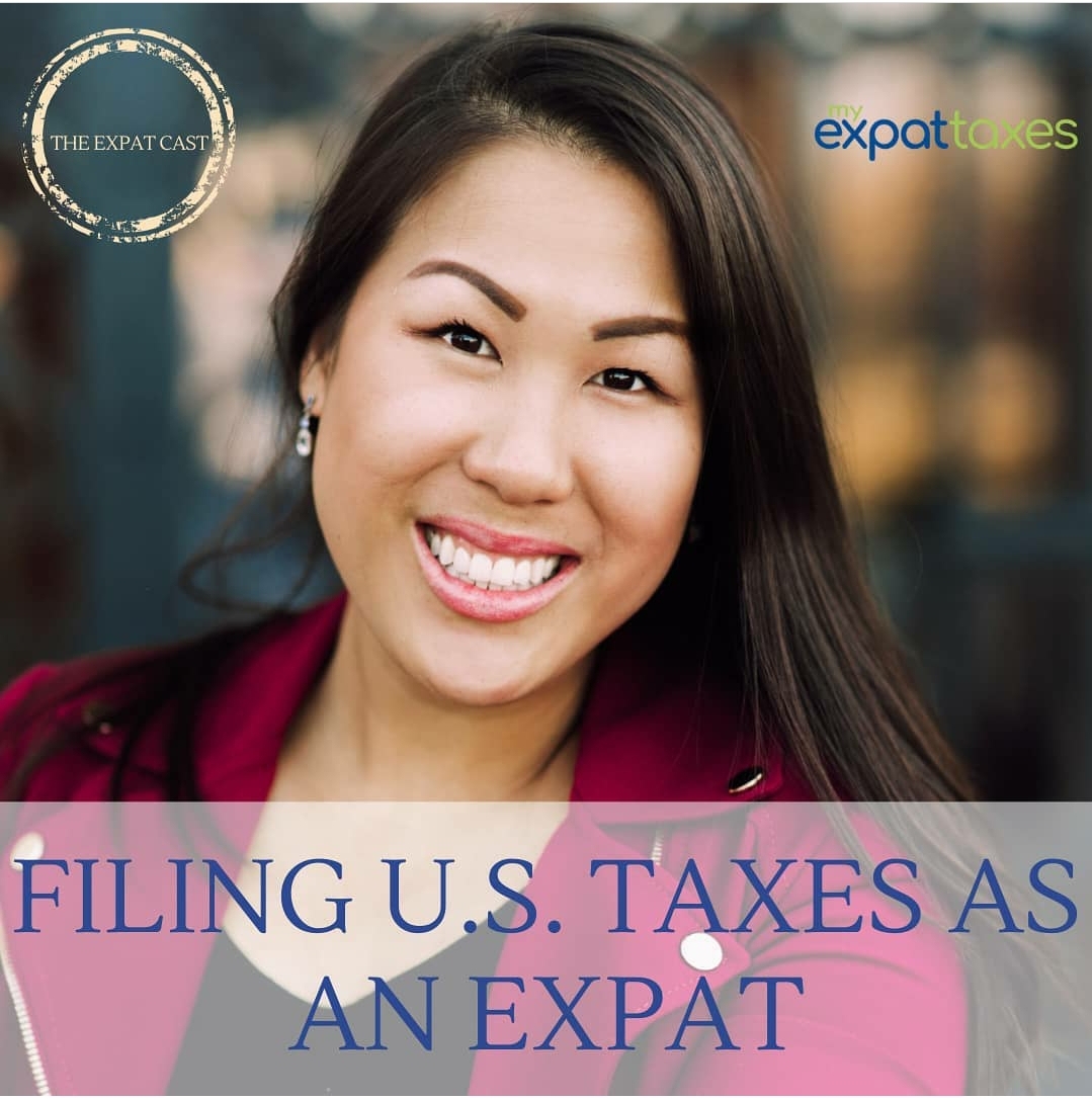 Filing US Taxes as an American Expat with Nathalie from MyExpatTaxes