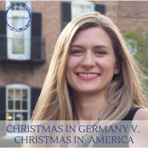 Christmas in Germany v. Christmas in America with Christin