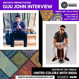 63: Bachata, Latin, Hindi, Bollywood, Salsa, Giju John Interview