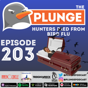 Hunter Died From Bird Flu | Episode #203