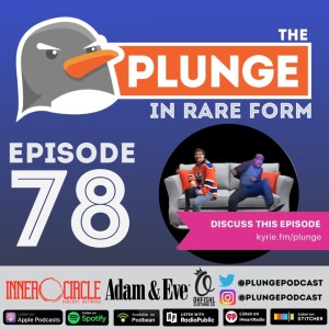 In Rare Form - Episode #78