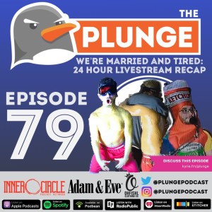 We're Married & Tired: 24-Hour Charity Livestream Recap - Episode #79