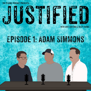 JUSTIFIED #1: Adam Simmons