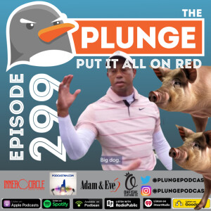 PUT IT ALL ON RED | Episode #299