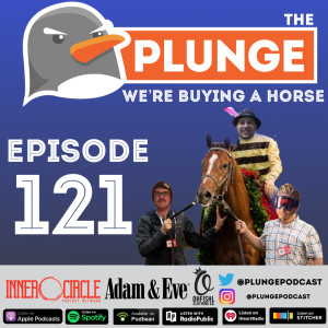 We're Buying A Horse - Episode #121