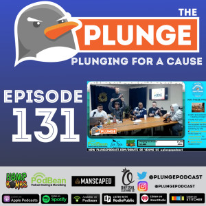 Plunging For A Cause - Episode #131
