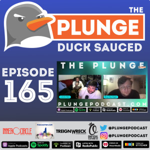 Duck Sauced | Episode #165