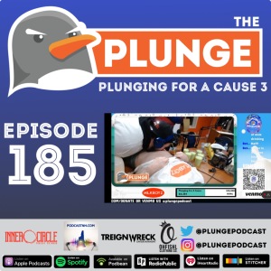 Plunging For A Cause 3 | Episode #185