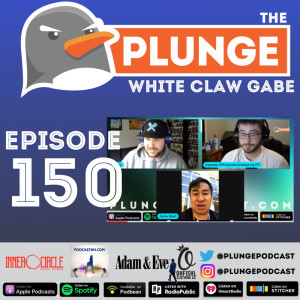 White Claw Gabe | Episode #150