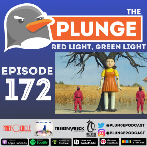 Red Light, Green Light | Episode #172