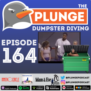 Dumpster Diving | Episode #164