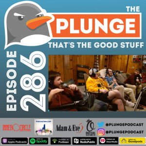 That’s the Good Stuff | Episode #286