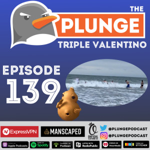 Triple Valentino | Episode #139
