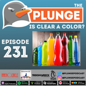 is clear a color? | Episode 231