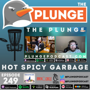 Hot Spicy Garbage | Episode #249