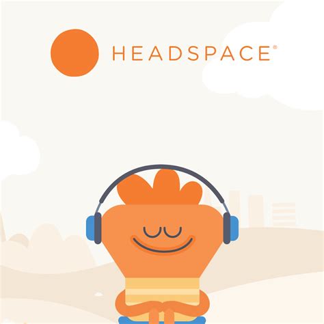 Apps for Better Living: Headspace