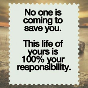 Remember: Your Health = YOUR responsibility