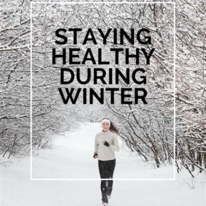 Staying Well This Winter - Simple Tips