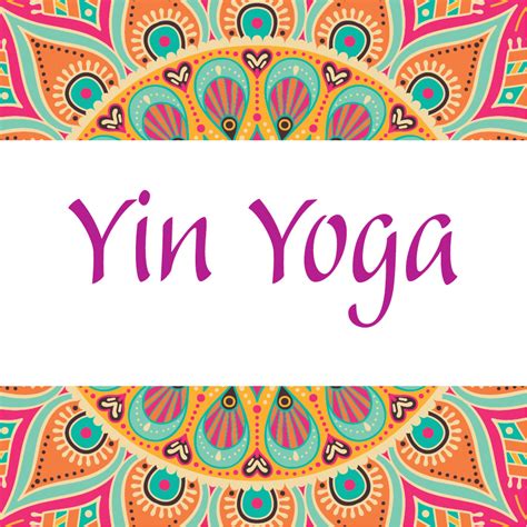 Yin Yoga