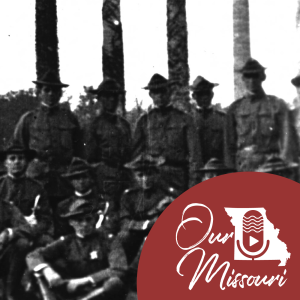 Episode 5: ”Degrees of Allegiance” – Petra DeWitt (Missouri and The Great War, Part 3)