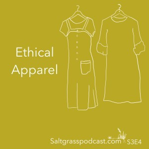 S3 E4 Ethical Apparel with Ilka White