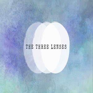 Rev. Barron Longstreth - The 3 Lenses. - (04-02-2017 PM)