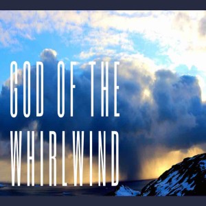 Rev Venny Azzolini- God of the Whirlwind- (12-06-2020 AM)