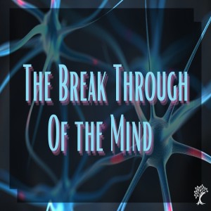 Brother Matthew White- "The Breakthrough of the Mind"- (02-17-2021 WED)