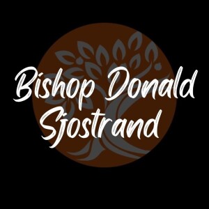 Bishop Donald Sjostrand-”The Lords Prayer”- (05/03/2023 WED)