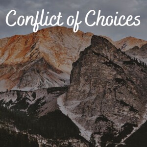 Rev. Matthew White and Rev. Wilbur White- ”Conflict of Choices”- (11-27-22 AM)