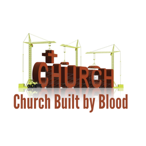 Pastor Keith Sjostrand- Church Built by Blood- (03-28-2021 AM)