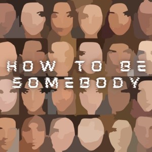 Pastor Keith Sjostrand- "How to Be Somebody"- (06-13-2021 AM)