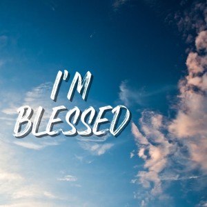 Pastor Keith Sjostrand- ”I‘m Blessed”- (09/12/2021 AM)