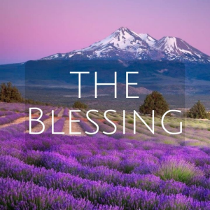Dr. Janice Sjostrand- The Blessing- (04-14-2021 WED)