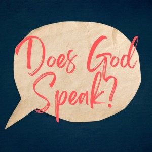 Pastor Keith Sjostrand-”Does God Speak, Part Two”- (06-05-2022 PM)
