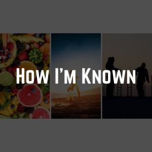 Rev. Caitlin Sjostrand- ”How I’m Known”- (02/20/2022 PM)