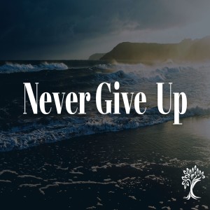 Bro Jamie Ghiloni- Never Give Up- (10-11-2020 PM)