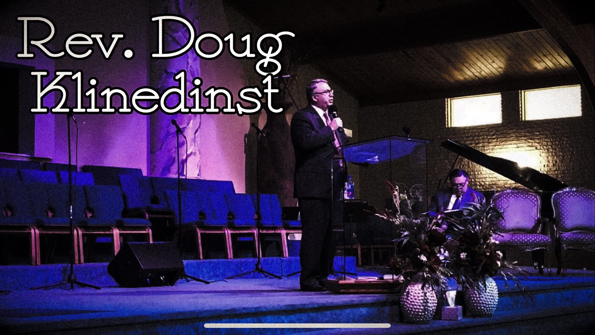 Rev. Doug Klinedinst PM (07-15-2018)