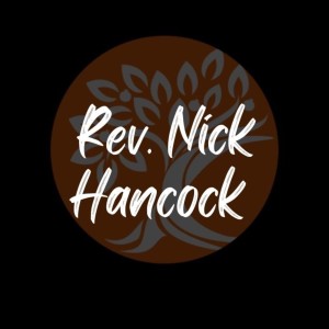 Rev. Nick Hancock- ”Propelled into Purpose”- (02-09-2022 WED)