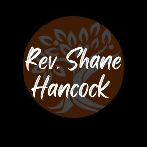 Rev. Shane Hancock- Wednesday Night- (10/06/2021 WED)
